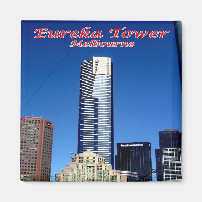 Íman zAU056 MELBOURNE, EUREKA TOWER, Austrália, Fridge (Frente)