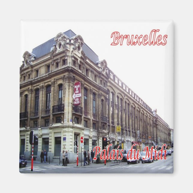 Íman zBE019 BRUXELLES Palais du Midi, frigorífico (Frente)