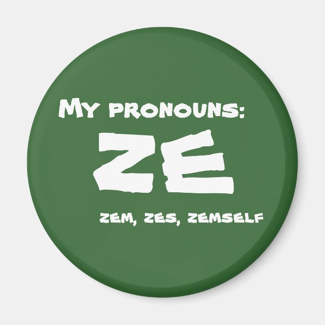 Íman Ze ou Pronoun Personalizado (Frente)