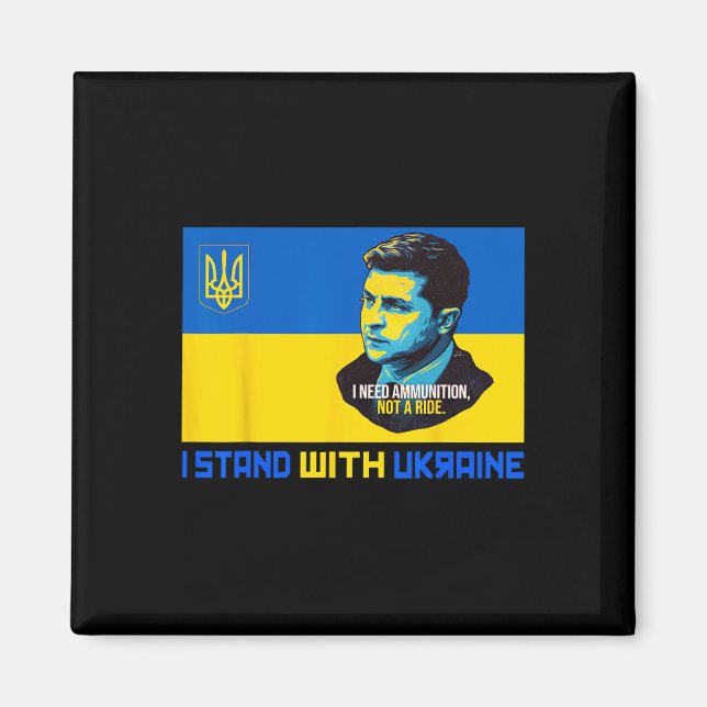Íman Zelensky Eu Preciso de Munição Apoie a Ucrânia Eu  (Frente)