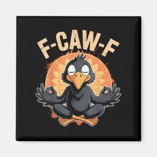 Íman Zen Corvo F Coax F Corvo Fcawf Engraçado Meditação