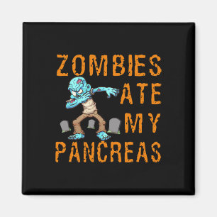 Íman Zombies Comeram Meu Pâncreas - Diabetes Divertido