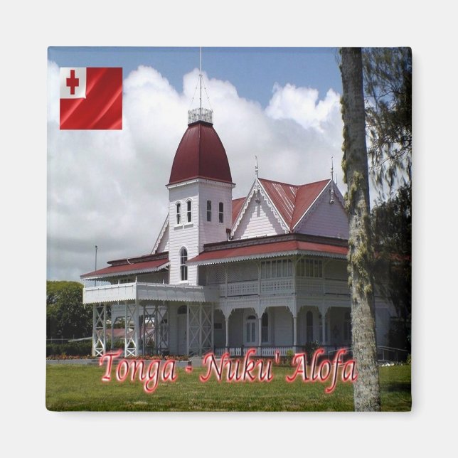 Íman zTO004 TONGA, Palácio Real, Oceânia, frigorífico (Frente)