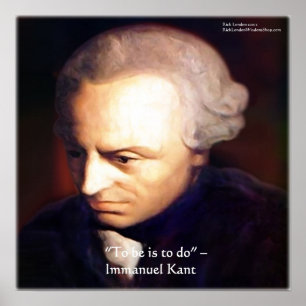 Immanuel Kant "Para Fazer" Posters de Citações de