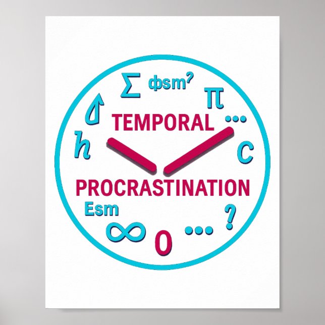 Impressão de Arte da Física de Procrastinação Temp (Frente)