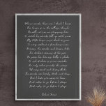 Impressão de Poema Personalizado na Canvas<br><div class="desc">Adicione seu poema ou verso favorito a esta canvas de plástico de galeria de alta qualidade. Personalize o texto, a fonte e o tamanho para fazer um presente memorável para si ou para quem o ama admirar e ser inspirado nos próximos anos.</div>