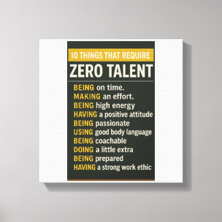 Impressão Em Tela 10 Things That Require Zero Talent
