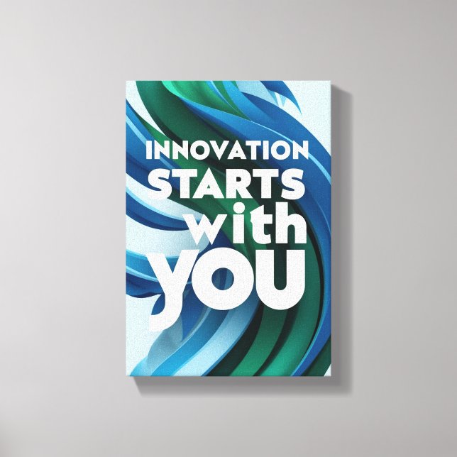 Impressão Em Tela A inovação começa com você opção 2 (Frente)