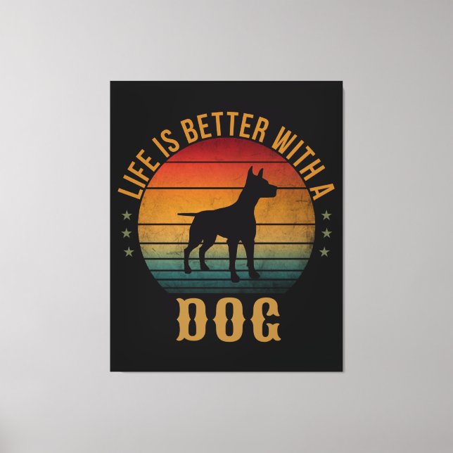 IMPRESSÃO EM TELA A VIDA É MELHOR COM UM CÃO  (Frente)