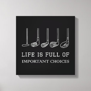 Impressão Em Tela A Vida Engraçada É Cheio De Escolhas Importantes G