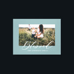 Impressão Em Tela Abençoada família elegante de fotos de na moda<br><div class="desc">Design da família elegante na moda de. A cor de fundo azul do ovo pato pode ser personalizada.</div>