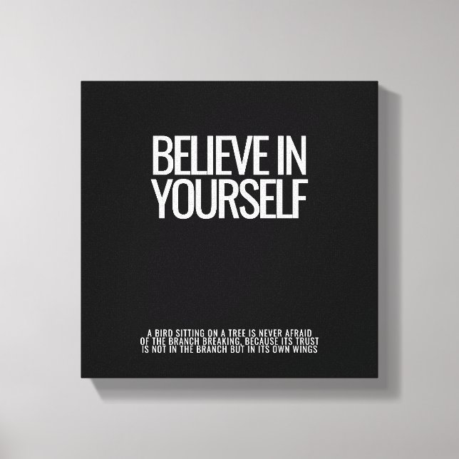 Impressão Em Tela Acredite Em Sua Tela Esticada (Frente)