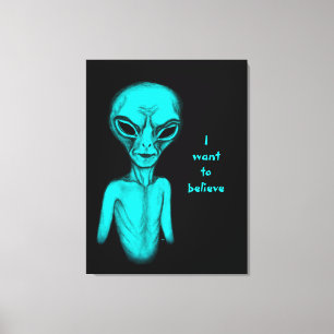 Impressão Em Tela Alienígena, eu quero acreditar