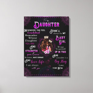 Impressão Em Tela Ao Meu Presente De Filha, À Filha De Amor E À Mãe