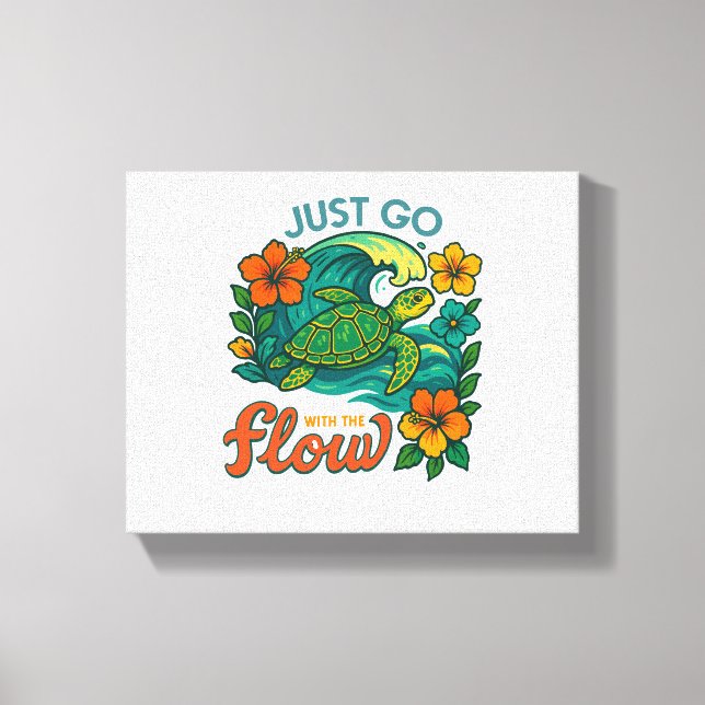 Impressão Em Tela Apenas vá com a Tartaruga do Fluxo (Frente)