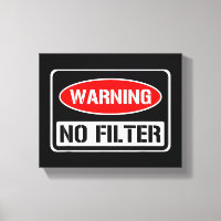 Aviso Sem Filtro Engraçado Engraçado Perigo De Arm