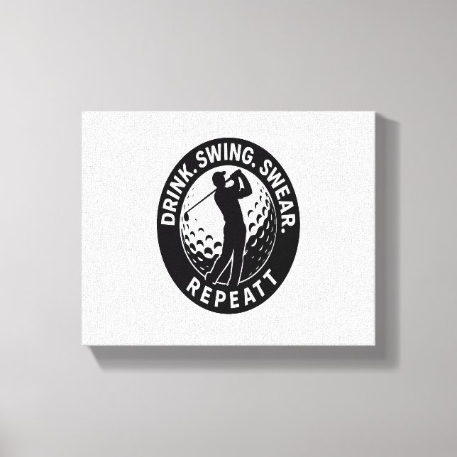 Impressão Em Tela Beber Golfe de Repetição de Suor Swing (Frente)