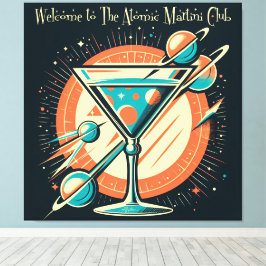 Impressão Em Tela Bem-vindo ao Clube do Martini Atômico Era Espacial