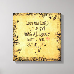 Impressão Em Tela Bíblia Verse: Ame o Senhor, Coração, Alma, Força