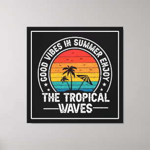 Impressão Em Tela Boas Vibrações Ondas Tropicais de Verão-64107