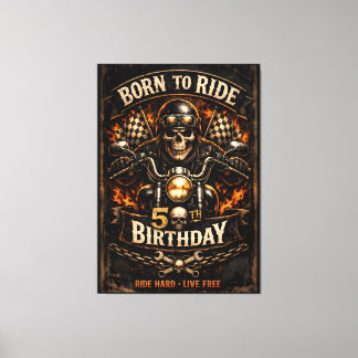 Impressão Em Tela Born to Ride 50th Birthday Biker Skull
