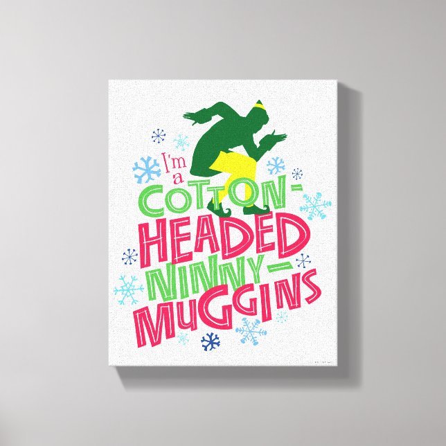 Impressão Em Tela Buddy the Elf | Cotton Headed Ninny-Muggins (Frente)