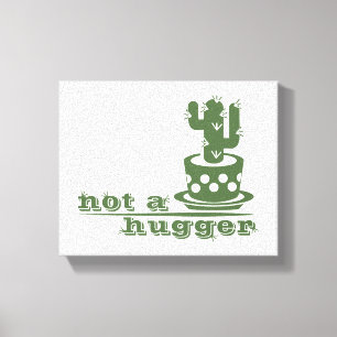 Impressão Em Tela Cactos não é um cacto engraçado