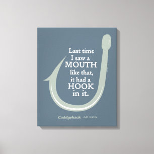 Impressão Em Tela Caddyshack   A Última Vez Que Vi Uma Boca Assim