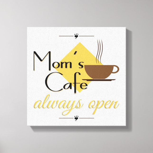 Impressão Em Tela Café de mãe sempre aberto (Frente)