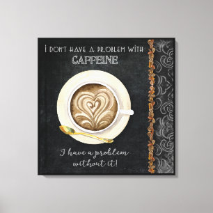 Impressão Em Tela Caffeine Cappucccino Heart Art Coffee Comprar Art