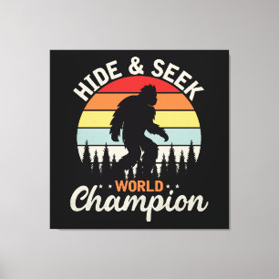 Impressão Em Tela Campeão Mundial de Esconde-Esconde do Pé-Grande