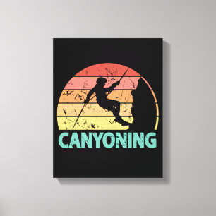 Impressão Em Tela Canyoning Canyononeer Rappeling Canyoneering