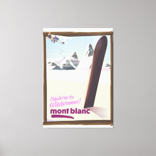 Impressão Em Tela cartaz de viagem de mont blanc Snowboarding.