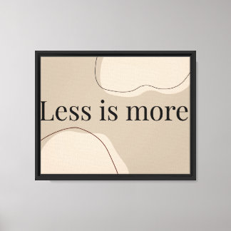 Impressão Em Tela Citação de Arte Minimalista Menos é Mais