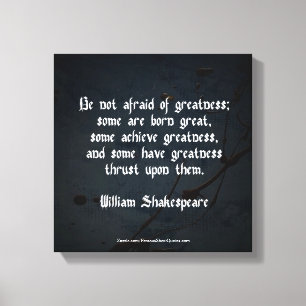 Impressão Em Tela Citações de William Shakespeare - grandeza