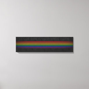 Impressão Em Tela Colore nosso mundo com orgulho