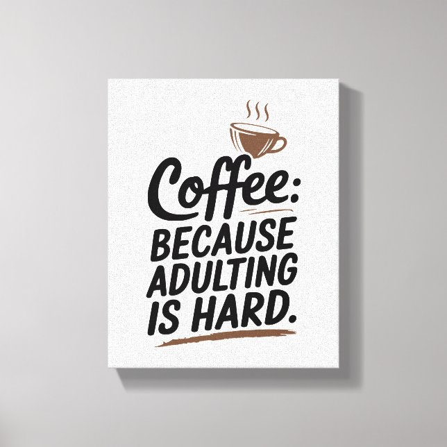 Impressão Em Tela Comece seu dia com este café (Frente)