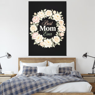 Impressão Em Tela Coroa Floral Elegante Melhor Mãe do Mundo