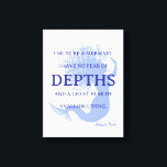 Impressão Em Tela Cotação Mermaid<br><div class="desc">"Devo ser sereia. Não tenho medo de profundidades e de um excelente de medo de viver superficial". Adicione esta pequena joia à sua arte "nook" ou espaço pequeno com citações ao ponder.</div>