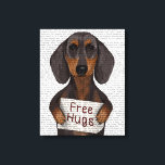 Impressão Em Tela Dachshund Free Hugs<br><div class="desc">Inspiração e feriados</div>