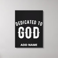 DEDICADO A DEUS TEXTO BRANCO LEGAL PERSONALIZÁVEL