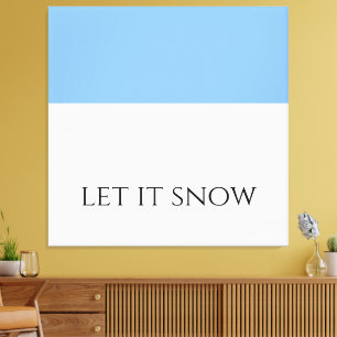 Impressão Em Tela DEIXE NEVAR Bloco de Cor Azul Céu Luz Branca Diver