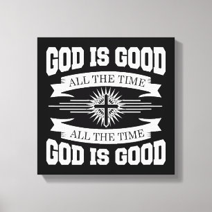 Impressão Em Tela Deus é bom o tempo todo - cristão
