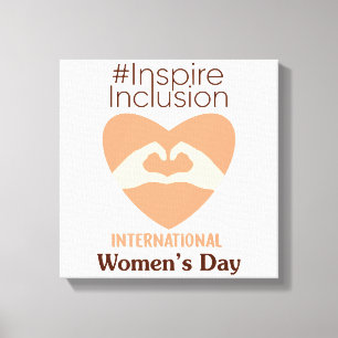 Impressão Em Tela Dia Internacional da Mulher 2024 Inspire Inclusão