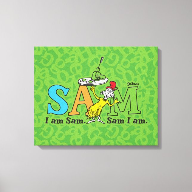 Impressão Em Tela Dr. Seuss | Eu sou Sam. Sam eu sou. (Frente)