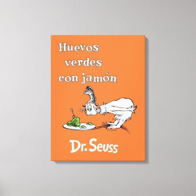 Impressão Em Tela Dr. Seuss Ovos Verdes e Presunto em Espanhol (Frente)