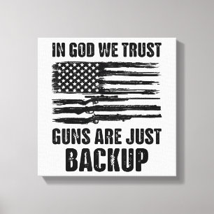 Impressão Em Tela Em Deus, Confiamos Em Armas Que Estão De Volta Par