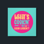 Impressão Em Tela Engraçado O que é Cozinhar, boa aparência Cozinha<br><div class="desc">Arte tipográfica colorida com cores retrô e vibrantes. Peitos engraçados e citações sobre comida,  cozinhar,  assar e jantar. Condecoração perfeita para sua cozinha,  restaurante,  café,  compro de padaria ou restaurante. A cor de fundo (o círculo e o quadrado) é personalizável através da Ferramenta Design.</div>