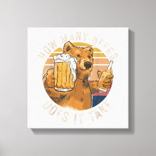 Impressão Em Tela Engraçado Quantas Cervejas Levam