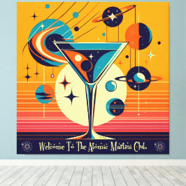 Impressão Em Tela Era Espacial Bem-vindo ao Clube do Martini Atômico